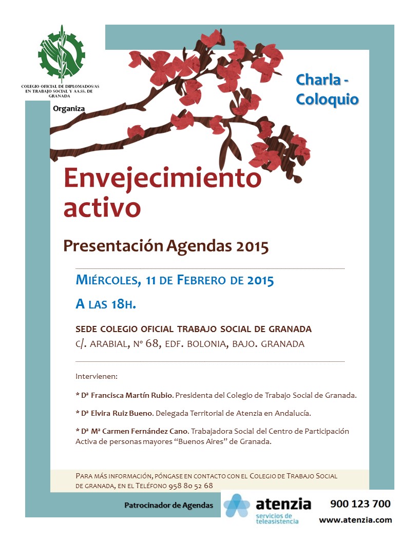 CHARLA-COLOQUIO SOBRE ENVEJECIMIENTO ACTIVO Y PRESENTACIÓN AGENDAS 2015