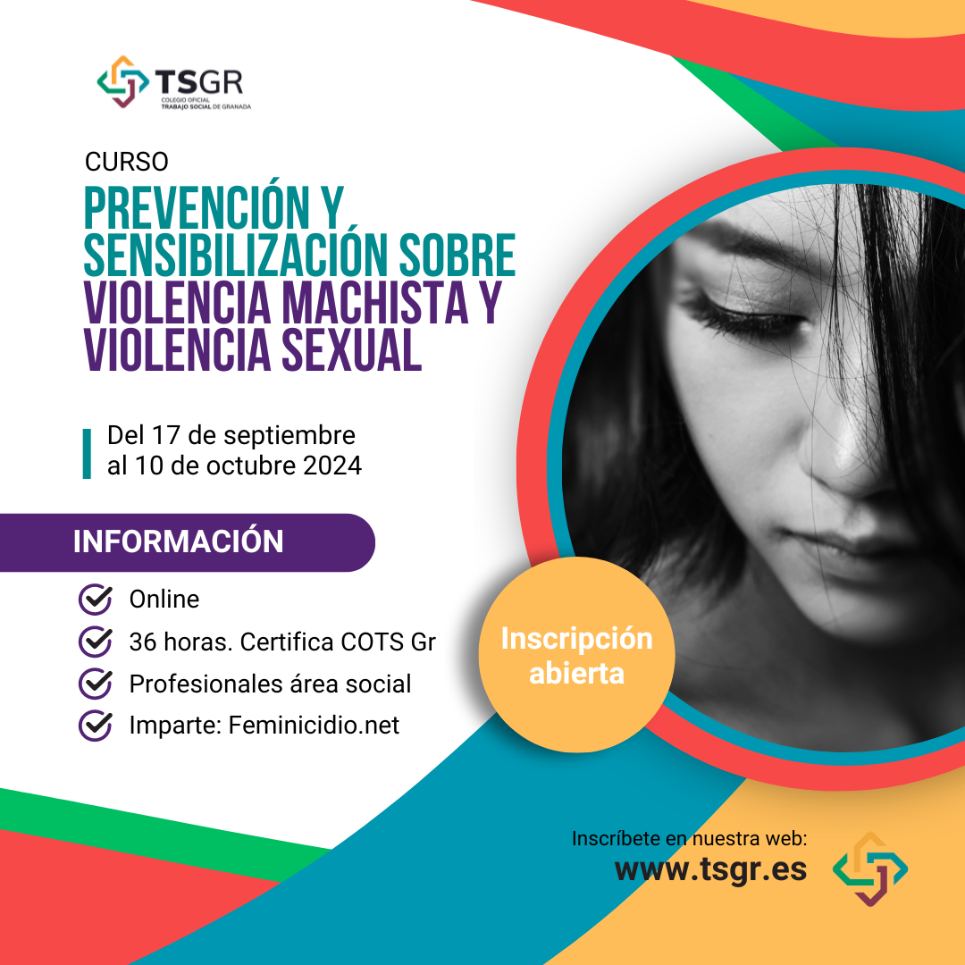 CURSO PREVENCIÓN Y SENSIBILIZACIÓN SOBRE VIOLENCIA MACHISTA Y VIOLENCIA SEXUAL (36h)